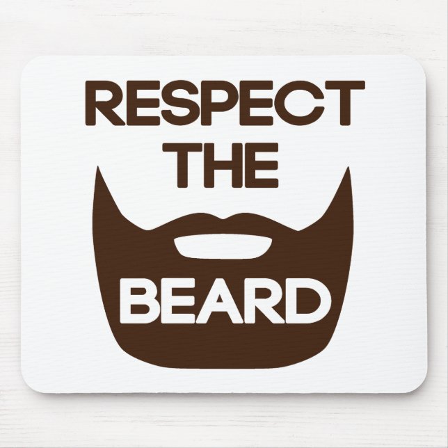 Respect The Beard Mouse Mat (Front)