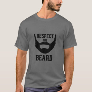 Respect The Beard T-Shirt