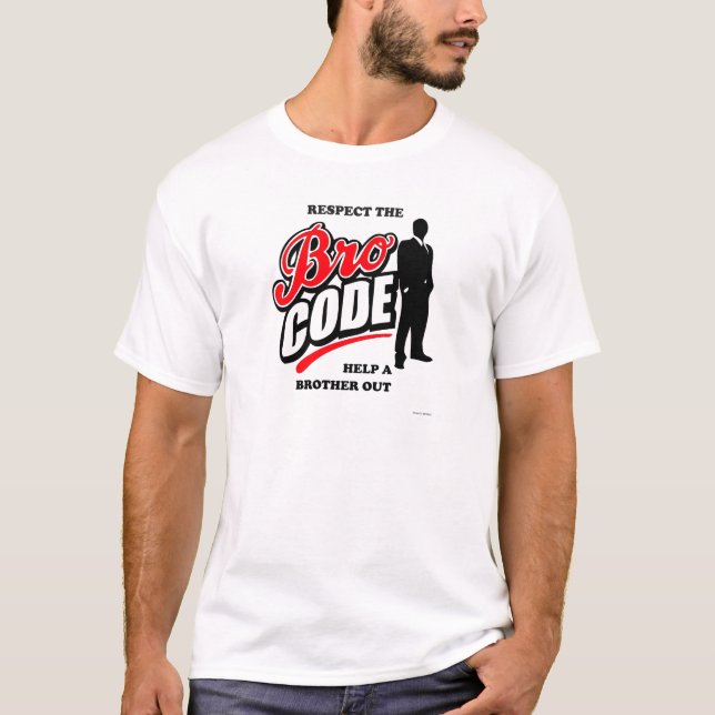 Respect the Bro Code T-Shirt (Front)