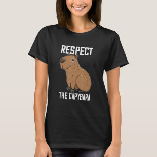 Respect The Capybara Funny Rodent Capibara Photo T-Shirt