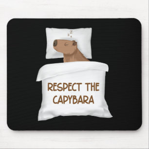 Respect The Capybara Official Sleep Nightgown Slee Mouse Mat