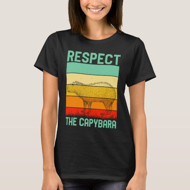 Respect The Capybara Whisperer Wildlife  Animal Ro T-Shirt (Front)