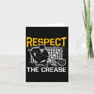 Respect The Crease Funny Lacrosse Player Goalie Card