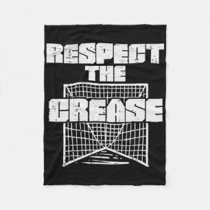 Respect The Crease Lacrosse Funny Lax Goalie Goalk Fleece Blanket