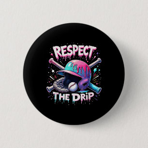 Respect The Drip Baseball Ice Cream Drip Vibes Squ 6 Cm Round Badge