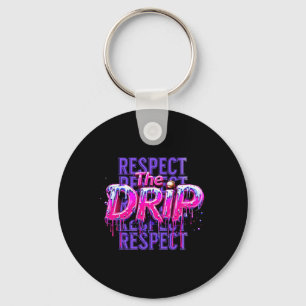 Respect The Drip Bysebyll Dripping Ice Cream Drip Key Ring