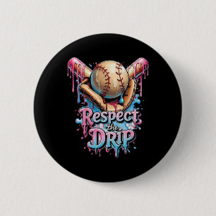 Respect The Drip Bysebyll Home Plate Ice Cream Dri 6 Cm Round Badge