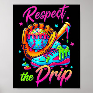 Respect The Drip Cool Ice Cream Drip Style For Boy Poster