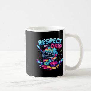 Respect The Drip Ice Hockey Stick And Puck Drippin Coffee Mug