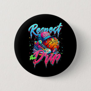 Respect The Drip Sketll Ice Cream Drip With Sprink 6 Cm Round Badge