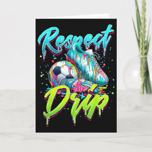 Respect The Drip Soccer Ice Cream Drip With Sprink Card