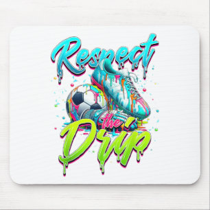 Respect The Drip Soccer Ice Cream Drip With Sprink Mouse Mat