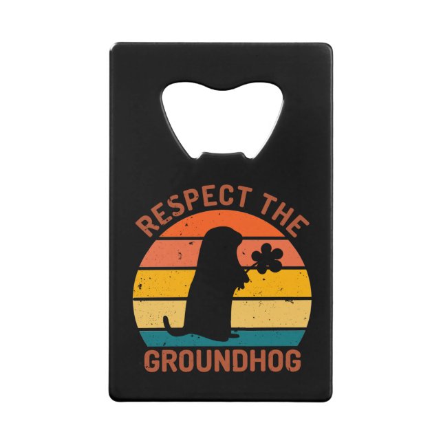 Respect The Groundhog (Front)
