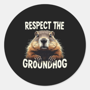 Respect The Groundhog Celebrate Groundhog Day Anim Classic Round Sticker
