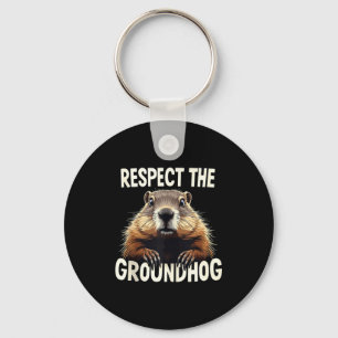 Respect The Groundhog Celebrate Groundhog Day Anim Key Ring