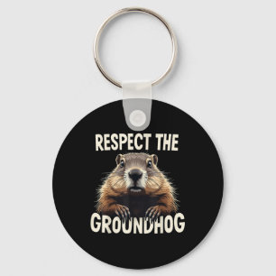 Respect The Groundhog Celebrate Groundhog Day Anim Key Ring