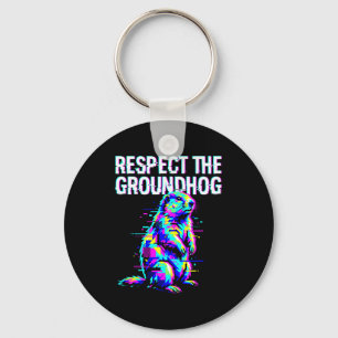 Respect The Groundhog Funny Groundhog Day Retro Key Ring