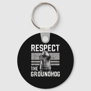 Respect The Groundhog Ground Hog Day Woodchuck Wil Key Ring