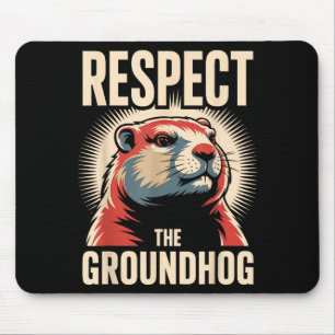 Respect The Groundhog Political Poster Style Mouse Mat