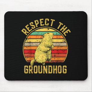 Respect The Groundhog Retro Vintage Ground Hog Day Mouse Mat