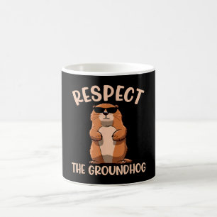 Respect The Groundhog -Woodchuck Groundhog Day Coffee Mug