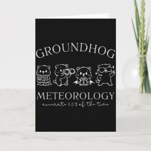 Respect The Groundhogs Funny Woodchuck Women Men B Card