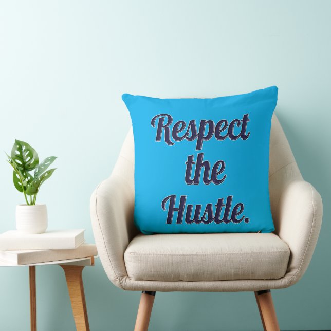 Respect the Hustle Script Design – Motivational Wo Cushion (Chair)