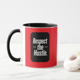 Respect the Hustle Typography Shirt – Motivational Mug