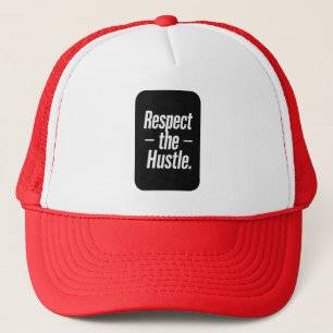 Respect the Hustle Typography Shirt – Motivational Trucker Hat