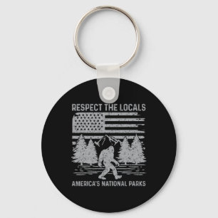 Respect The Locals Bigfoot Shirt National Park Big Key Ring
