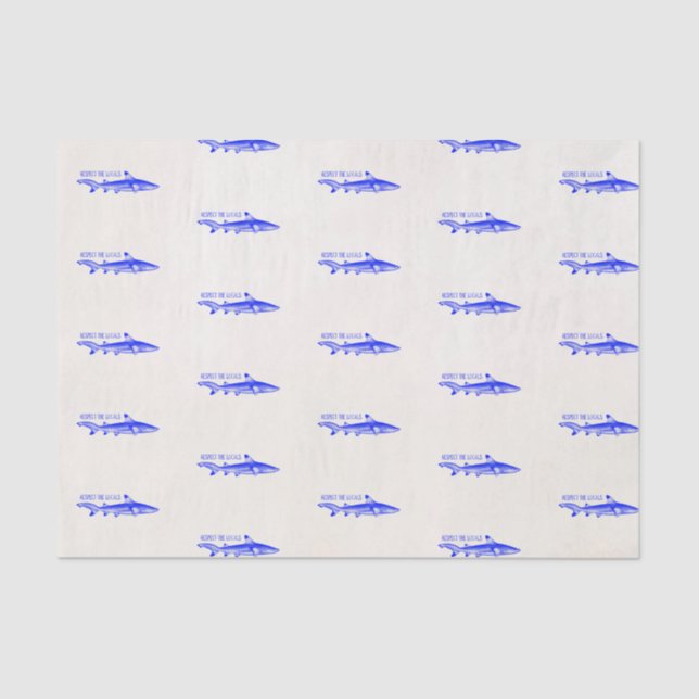 Respect the Locals Funny Quote - Navy Blue Shark T Tissue Paper (Front)