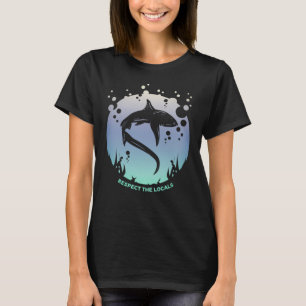 Respect The Locals - Shark Awareness T-Shirt