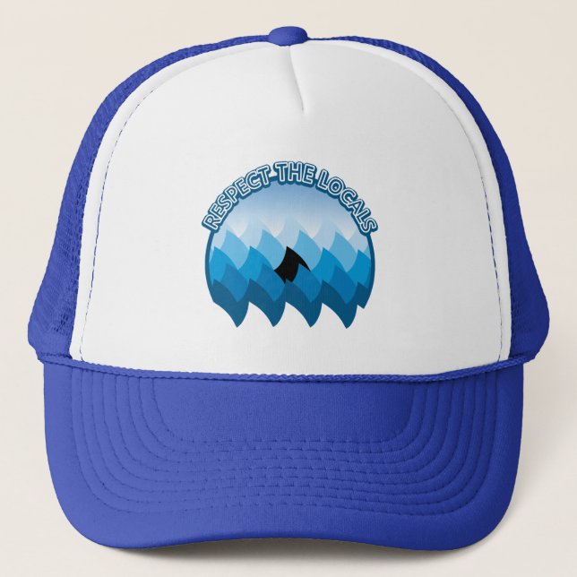 Respect The Locals - Shark Awareness Trucker Hat (Front)