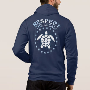 Respect The Locals - Turtle Awareness Diving Quote Hoodie