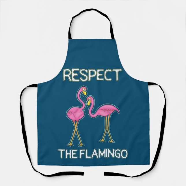Respect The Pink Flamingo Apron (Front)