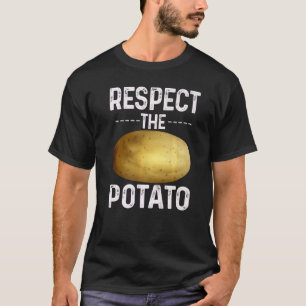 Respect The Potato Funny Root Vegetable Potatoes V T-Shirt