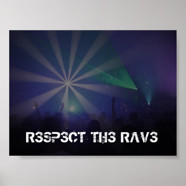 Respect the Rave Poster (Front)