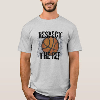 Respect the Ref Basketball Tee