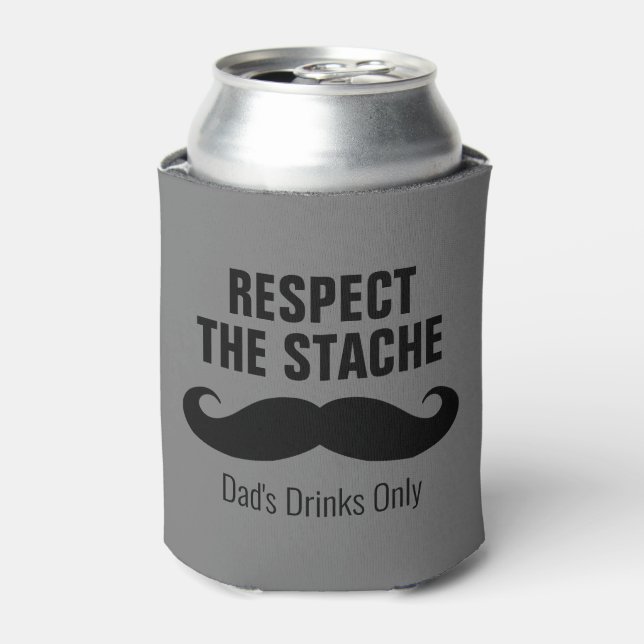 Respect the stache funny can cooler gift for men (Can Front)