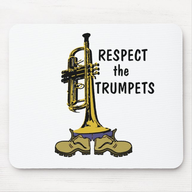 Respect the Trumpets Mouse Mat (Front)