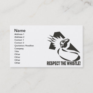 Respect The Whistle Business Card
