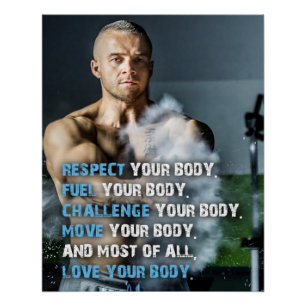 Respect Your Body Motivational Poster