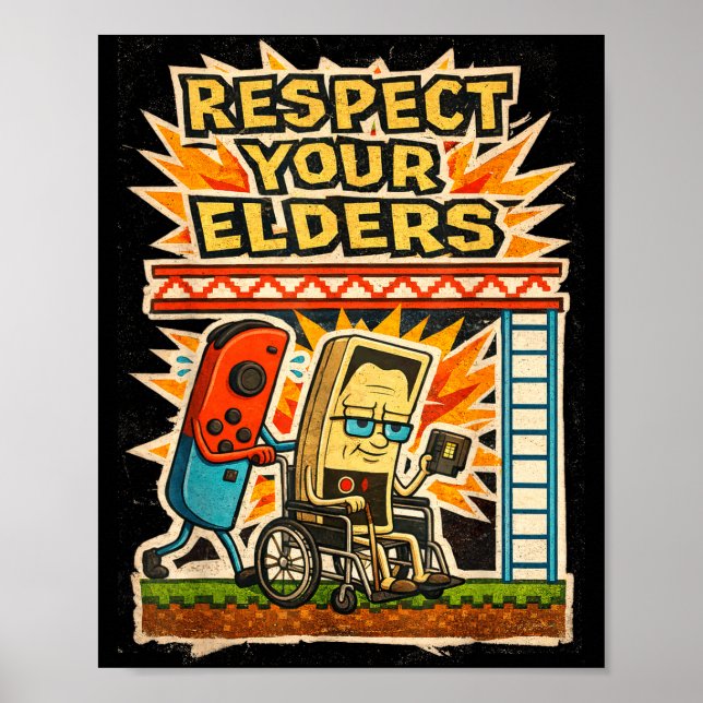 Respect Your Elders Funny Gamer Controller 80s Ret Poster (Front)