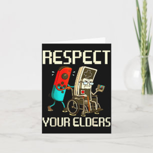 Respect Your Elders Gaming Clic  Card
