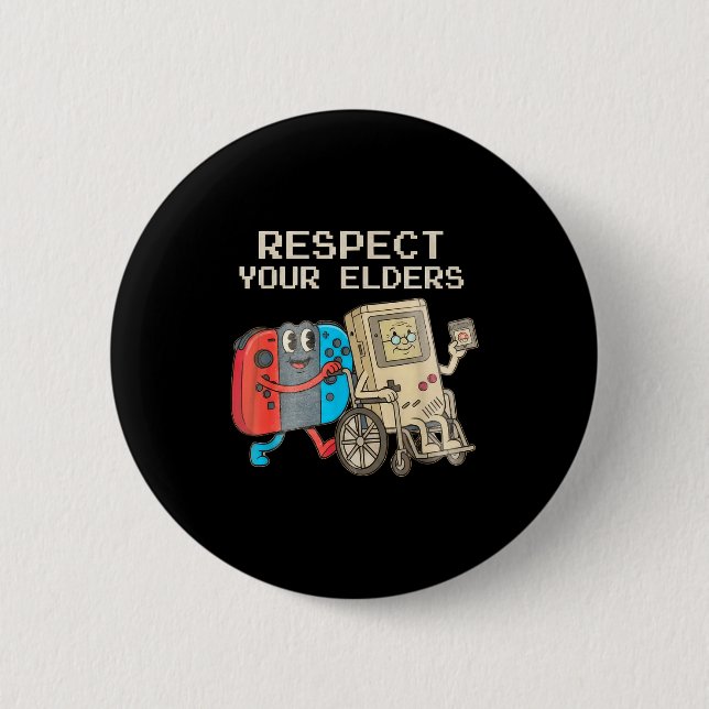 Respect Your Elders Gaming Control Retro Funny Gam 6 Cm Round Badge (Front)