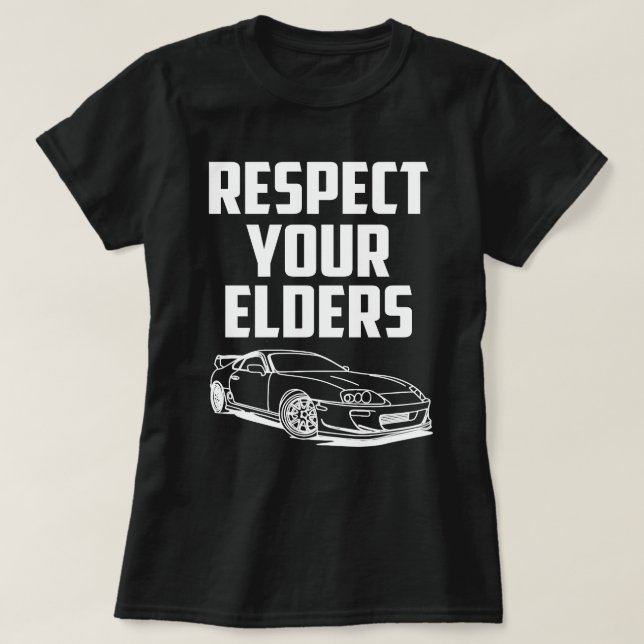 Respect Your Elders MK IV TOYOTA SUPRA T-Shirt (Design Front)