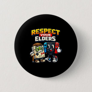 Respect Your Elders Retro Gaming Funny Gamer Contr 6 Cm Round Badge