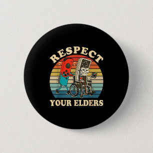 Respect Your Elders Retro Gaming Funny Gamer Contr 6 Cm Round Badge