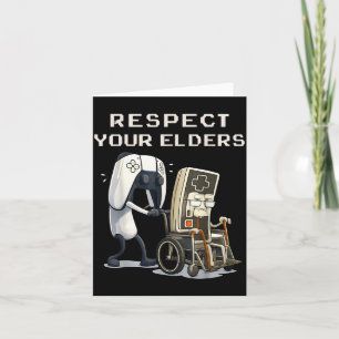 Respect Your Elders Retro Gaming Funny Gamer Contr Card