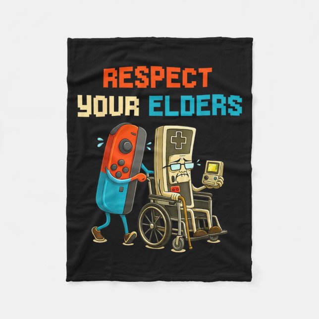 Respect Your Elders Retro Gaming Funny Gamer Contr Fleece Blanket (Front)
